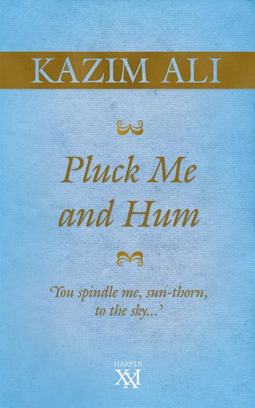 Pluck Me and Hum - Ali Kazim
