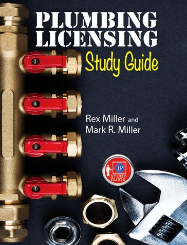 Plumbing Licensing Study Guide - Rex Miller - Mark R. Miller