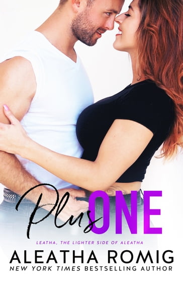 Plus One - Aleatha Romig