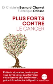 Plus forts contre le cancer