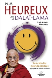 Plus heureux que le dalaï-lama