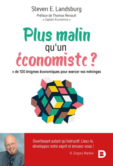 Plus malin qu'un économiste ? - Thomas Renault - Steven E. Landsburg - Steven Landsburg - Jean-François Caulier