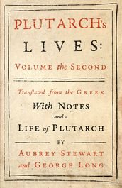 Plutarch s Lives - Vol. II