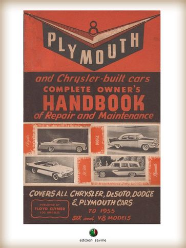 Plymouth and Chrysler-built cars Complete Owner's Handbook of Repair and Maintenance - Hank Elfrink