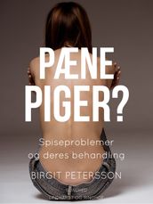 Pæne piger? Spiseproblemer og deres behandling