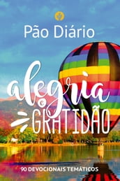 Pão Diário - Alegria e gratidão