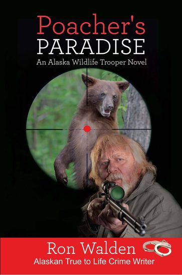 Poacher's Paradise - Ron Walden