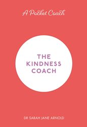 A Pocket Coach: The Kindness Coach