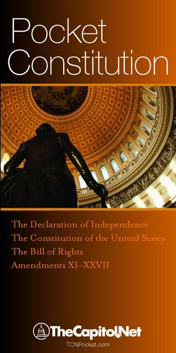 Pocket Constitution: The Declaration of Independence, Constitution and Amendments - Founding Fathers
