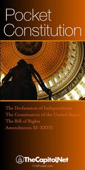 Pocket Constitution: The Declaration of Independence, Constitution and Amendments