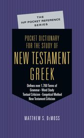 Pocket Dictionary for the Study of New Testament Greek