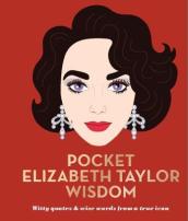 Pocket Elizabeth Taylor Wisdom