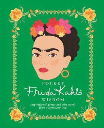 Pocket Frida Kahlo Wisdom - Hardie Grant Books