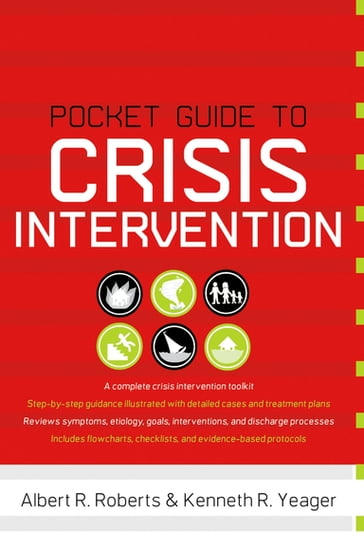 Pocket Guide to Crisis Intervention - Albert R Roberts - Kenneth R Yeager