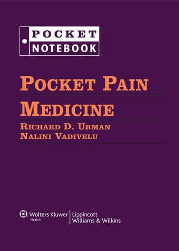 Pocket Pain Medicine - Richard D. Urman