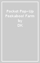 Pocket Pop-Up Peekaboo! Farm