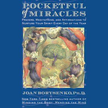 Pocketful of Miracles - PhD Joan Borysenko