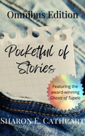 Pocketful of Stories: The Omnibus Edition