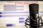 Podcast Creation & Distribution Guide