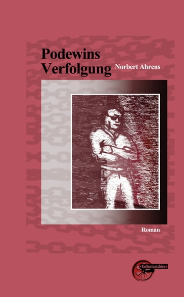 Podewins Verfolgung - Norbert Ahrens