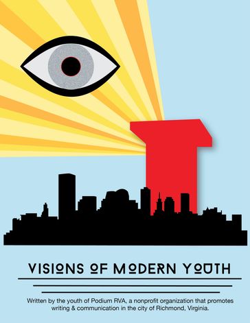 Podium Journal 8: Visions of Modern Youth - PodiumRVA