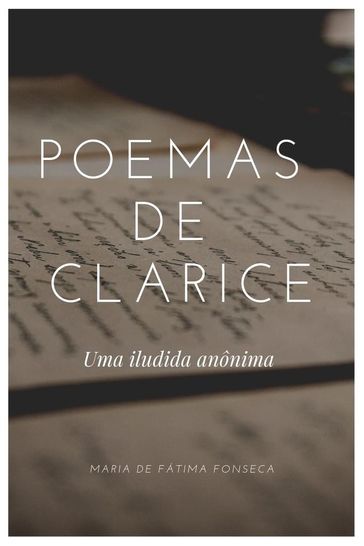 Poemas de Clarice - Maria de Fátima Fonseca