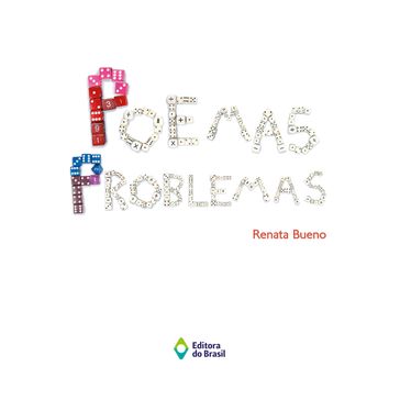 Poemas problemas - Renata Bueno