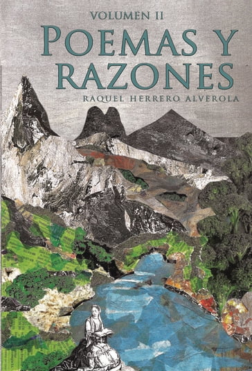 Poemas y razones, volumen II - Raquel Herrero Alverola