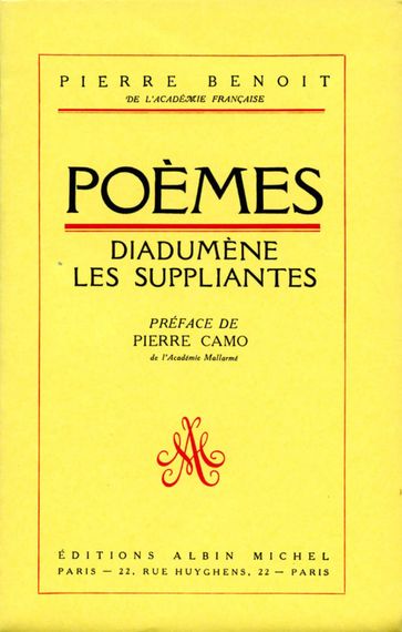 Poèmes : Diadumène, Les Suppliantes - Pierre Benoit