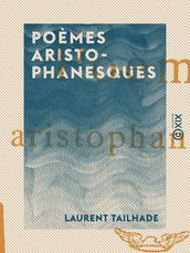 Poèmes aristophanesques