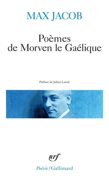 Poèmes de Morven le Gaélique - Julien Lanoe - Max Jacob