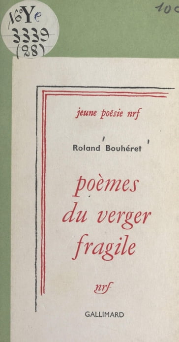 Poèmes du verger fragile - Roland Bouhéret