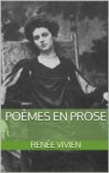 Poèmes en Prose - Renée Vivien