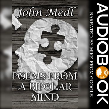 Poems From a Bipolar Mind - John Medl