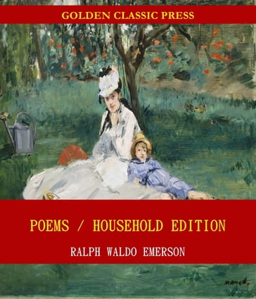 Poems / Household Edition - Emerson Ralph Waldo