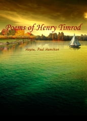 Poems Of Henry Timrod
