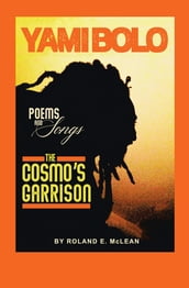 Poems and Songs The Cosmo s Garrison