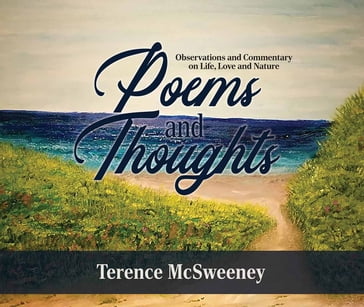 Poems and Thoughts - Terence McSweeney