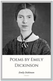 Poems by Emily Dickinson