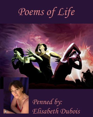 Poems of Life - Elisabeth Dubois
