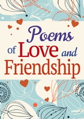 Poems of Love and Friendship