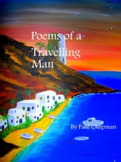 Poems of a Travelling Man