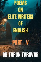 Poems on Elite Writers of English