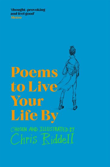 Poems to Live Your Life By - Chris Riddell