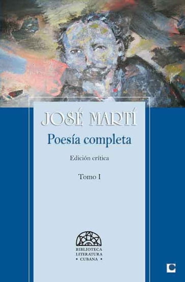 Poesía Completa de José Martí I - José Martì