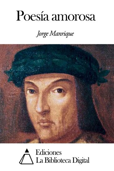 Poesía amorosa - Jorge Manrique