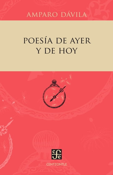 Poesía de ayer y de hoy - Amparo Dávila