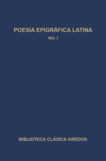 Poesía epigráfica latina I - varios Autores