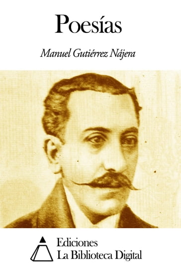 Poesías - Manuel Gutiérrez Nájera