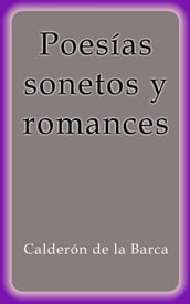 Poesías sonetos y romances